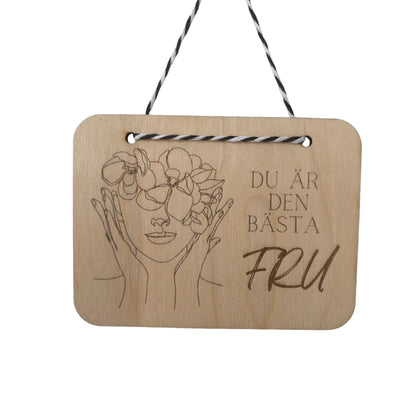 Wall decoration “You are the best Wife/Daughter”